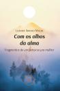 Com os Olhos da Alma - Preview
