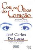 Com os Olhos do Coração