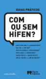 Com ou sem hífen?