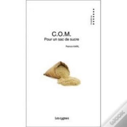 Capa do artigo Com - Pour Un Sac De Sucre