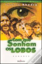 Com que Sonham os Lobos