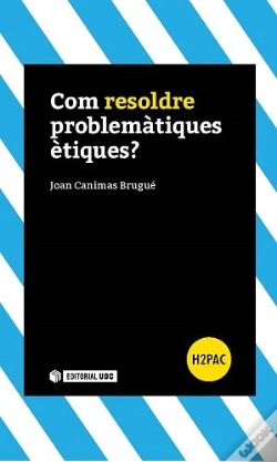 Capa do artigo Com Resoldre Problemàtiques Ètiques?