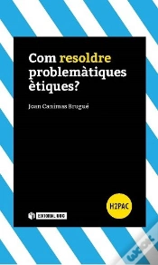 Capa do artigo Com Resoldre Problemàtiques Ètiques?