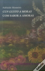 Capa do artigo Com Sabor a Amoras | Cun Gusto a Moras