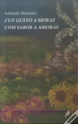 Capa do artigo Com Sabor a Amoras | Cun Gusto a Moras