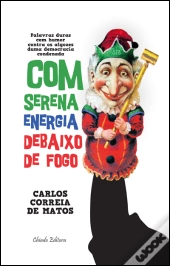 Com Serena Energia Debaixo de Fogo