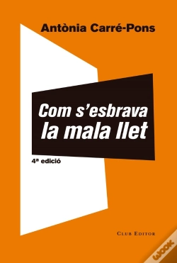 Capa do artigo Com S'Esbrava La Mala Llet