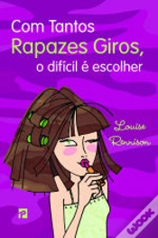 Capa do artigo Com Tantos Rapazes Giros, O Difícil é Escolher