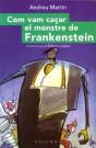 Com Vam Caçar El Mosntre De Frankenstein - Preview