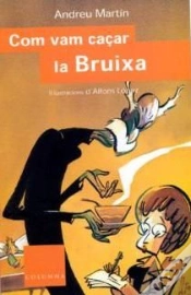 Capa do artigo Com Vam Caçar La Bruixa