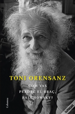 Capa do artigo Com Vas Perdre El Braç, Balchowsky?