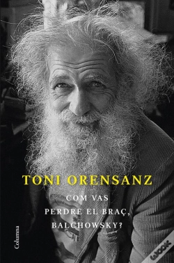 Capa do artigo Com Vas Perdre El Braç, Balchowsky?