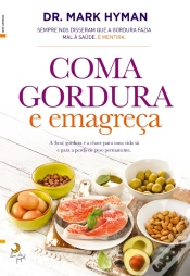 Capa do artigo Coma Gordura E Emagreça