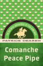 Comanche Peace Pipe - Preview