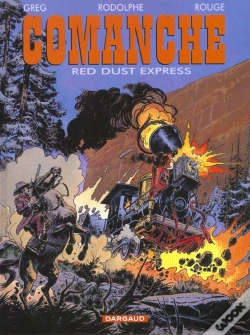 Capa do artigo Comanche Tome 15 : Red Dust Express