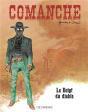 Comanche Tome 7 : Le Doigt Du Diable - Preview