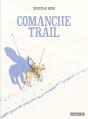 Comanche Trail - Preview