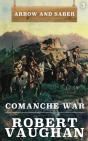 Comanche War - Preview
