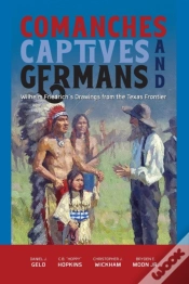 Capa do artigo Comanches, Captives, And Germans