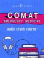 Comat Emergency Medicine Audio Crash Course - Preview