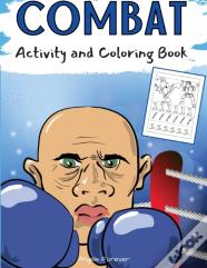 Combat Activity And Coloring Book