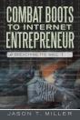 Combat Boots To Internet Entrepreneur - Preview