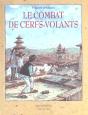 Combat De Cerfs Volants (Le) - Preview