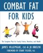 Combat Fat For Kids - Preview