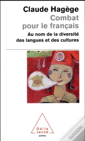 Capa do artigo Combat Pour Le Français ; Au Nom De La Diversité Des Langues Et Des Cultures