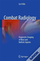 Combat Radiology