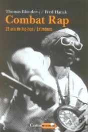Capa do artigo Combat Rap ; 25 Ans De Hip-Hop