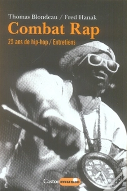 Capa do artigo Combat Rap ; 25 Ans De Hip-Hop