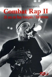 Capa do artigo Combat Rap Tome 2 ; 20 Ans De Rap Français