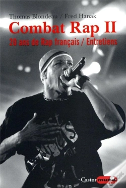 Capa do artigo Combat Rap Tome 2 ; 20 Ans De Rap Français