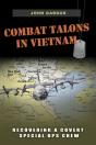 Combat Talons In Vietnam - Preview