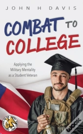Combat To College