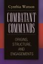 Combatant Commands - Preview