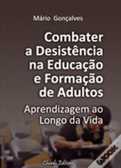 Combater a Desistência na Educação e Formação de Adultos