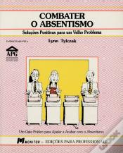 Combater o Absentismo