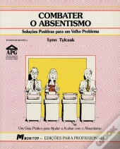 Combater o Absentismo