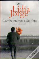 Combateremos a Sombra