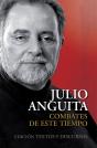 Combates De Este Tiempo Edicion Textos Y Discursos - Preview