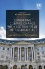 Combating Climate Change With Section 115 Of The Clean Air Act - Preview