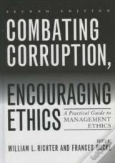 Combating Corruption, Encouraging Ethics