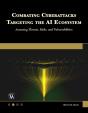 Combating Cyberattacks Targeting The Ai Ecosystem - Preview