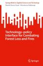 Combating Forest Loss And Fires Technologyâ€“Policy Approaches In Key Biodiversity Areas - Preview