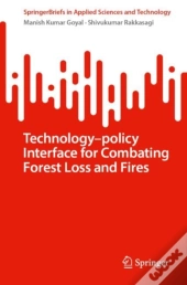 Combating Forest Loss And Fires Technologyâ€“Policy Approaches In Key Biodiversity Areas