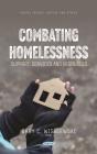 Combating Homelessness: Support, Services And Resources - Preview