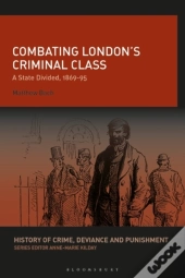 Combating London S Criminal Class
