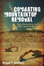 Combating Mountaintop Removal - Preview